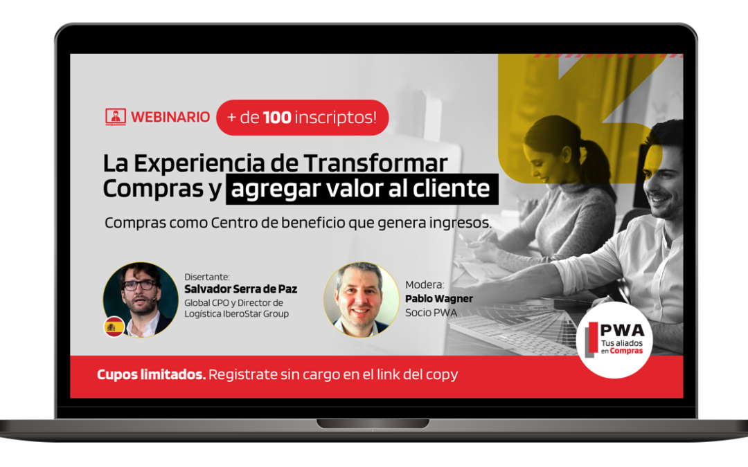 La experiencia de Transformar Compras y Agregar Valor al Cliente